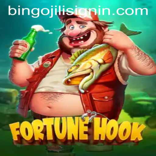 Unlock the Adventure of FortuneHook and the Buzz Around BINGOJILI SIGNIN